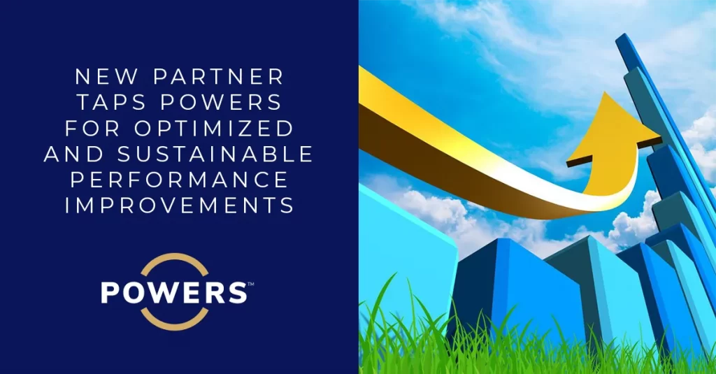 Partnership optimized sustainable growth POWERS partners with “largest food company you have never heard of” for operational & cultural optimization