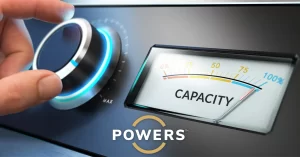 Increase your capacity with POWERS