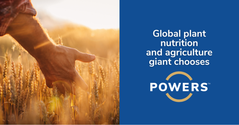 Pioneering plant nutrition and agriculture giant chooses POWERS to drive productivity and lower costs