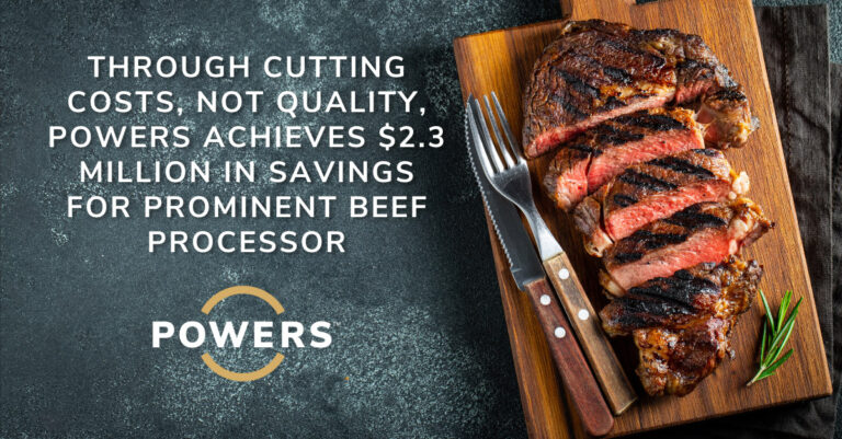 Through Cutting Costs, Not Quality, POWERS Achieves $2.3 Million in Maintenance Savings for Prominent Beef Processor