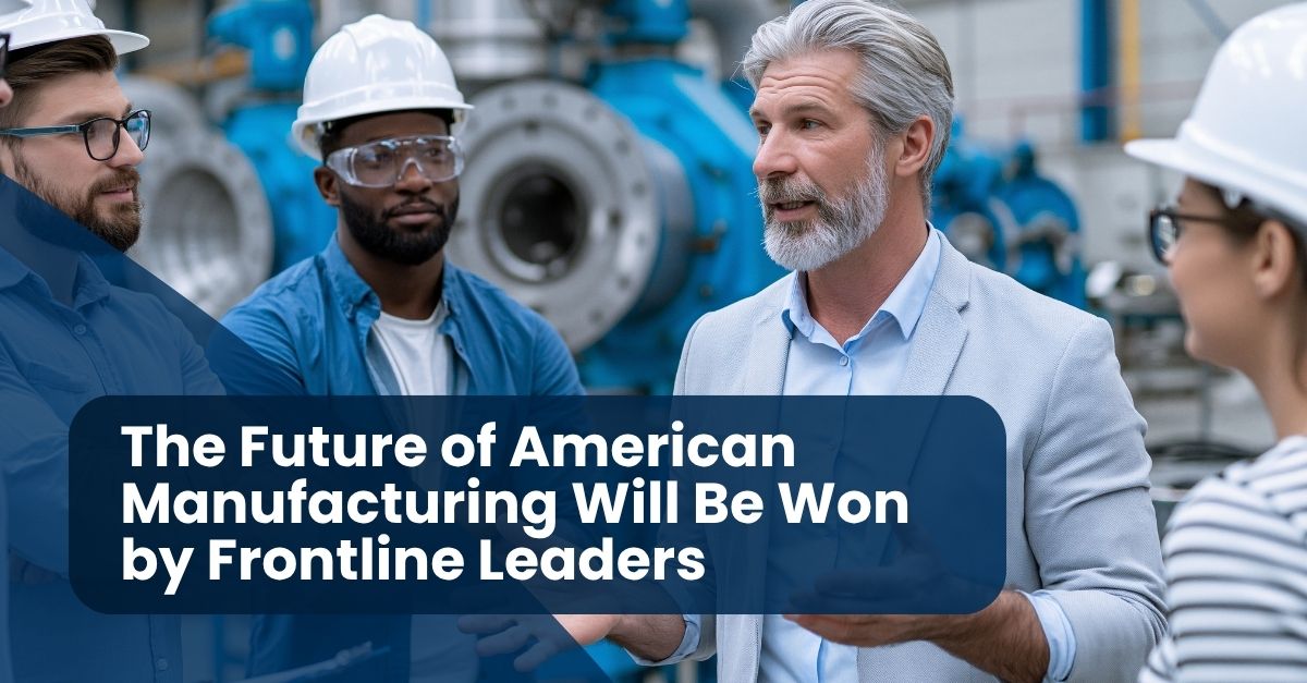 frontline leadership manufacturing